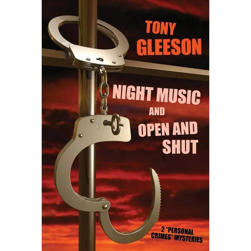 NIGHT MUSIC and OPEN AND SHUT