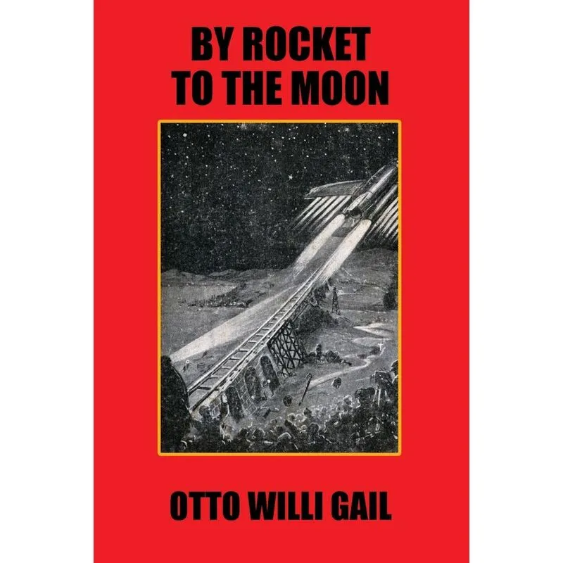 By Rocket to the Moon