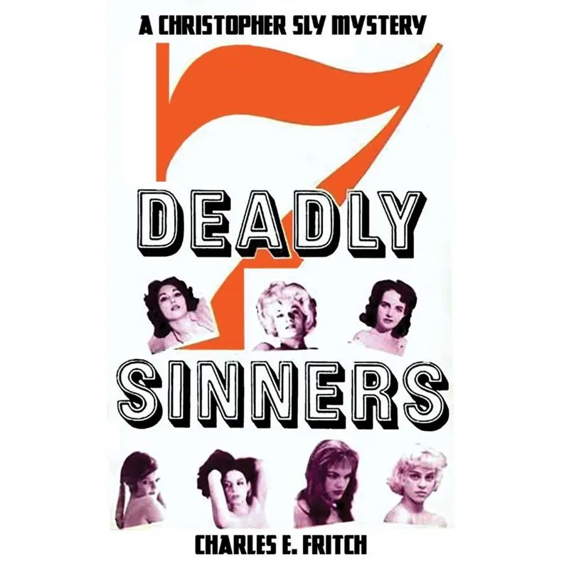 7 Deadly Sinners