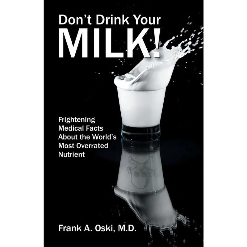 Dont Drink Your Milk