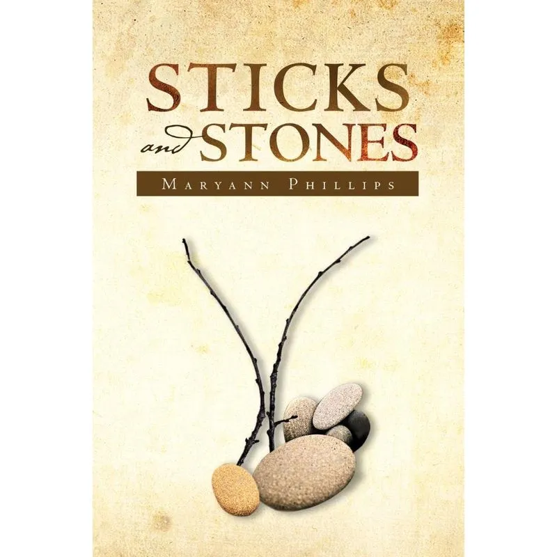 Sticks and Stones