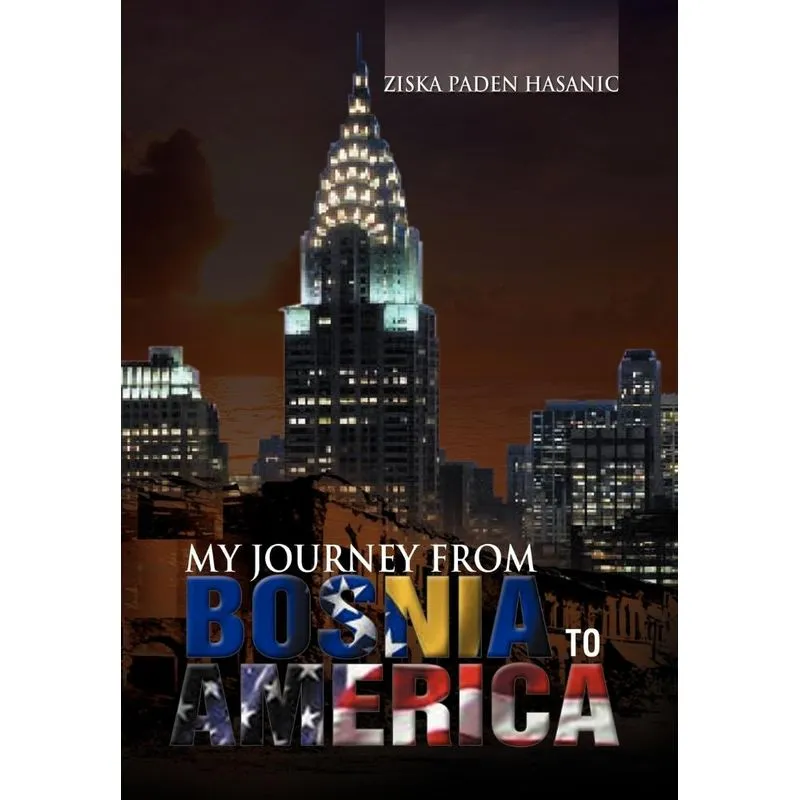 My Journey from Bosnia to America