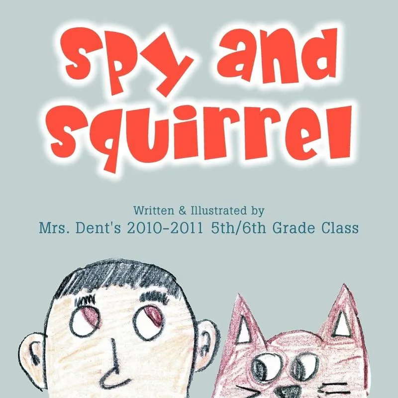 Spy And Squirrel