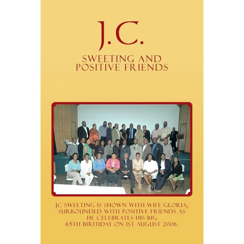 J.C. Sweeting and Positive Friends