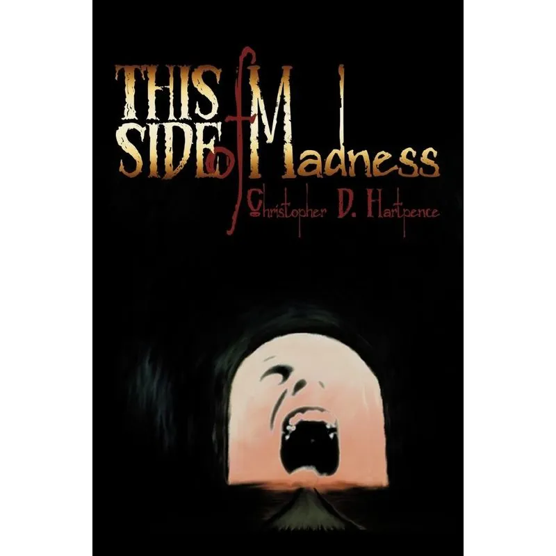 This Side of Madness