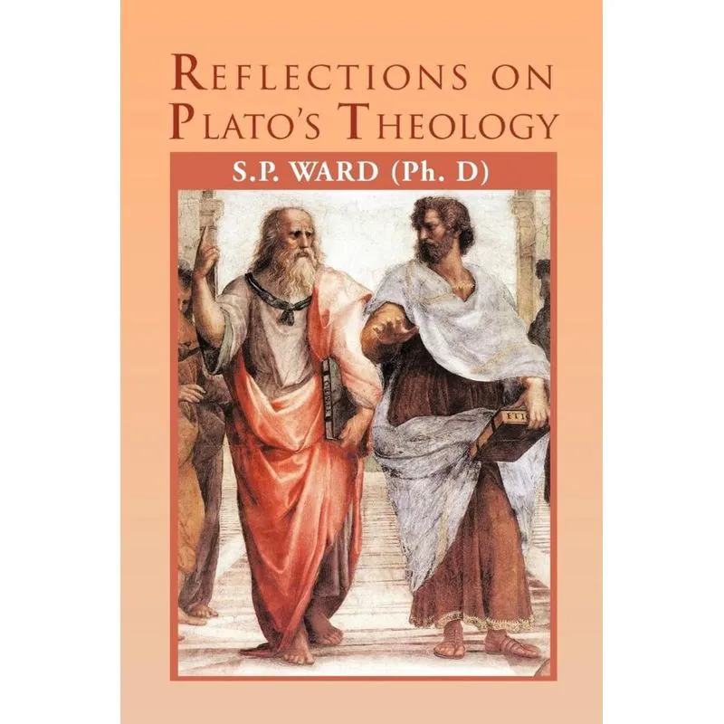 Reflections on Platos Theology