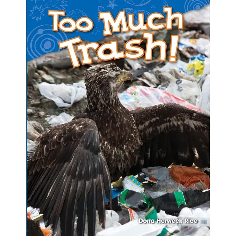 Too Much Trash!