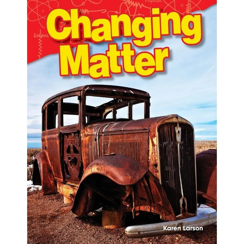 Changing Matter