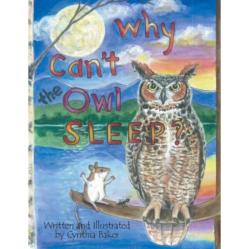 Why Cant the Owl Sleep?