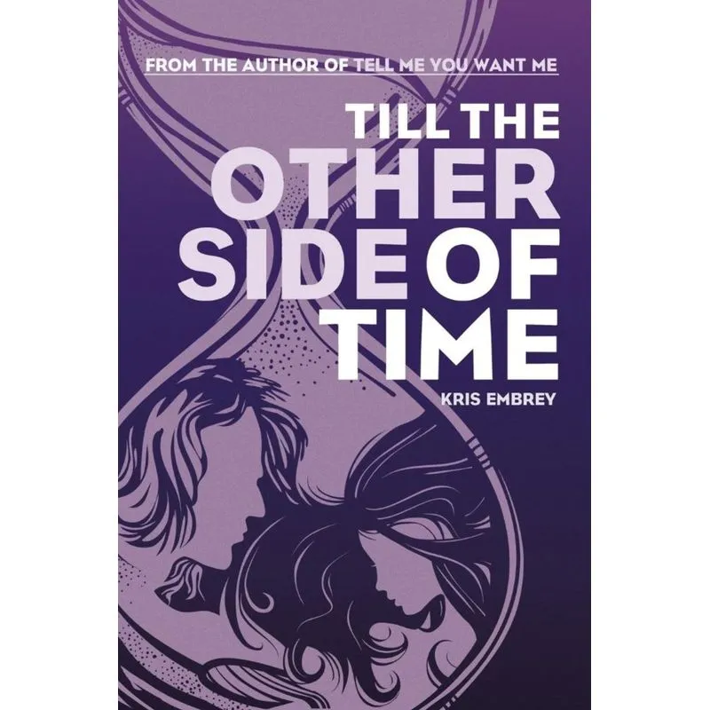 Till the Other Side of Time