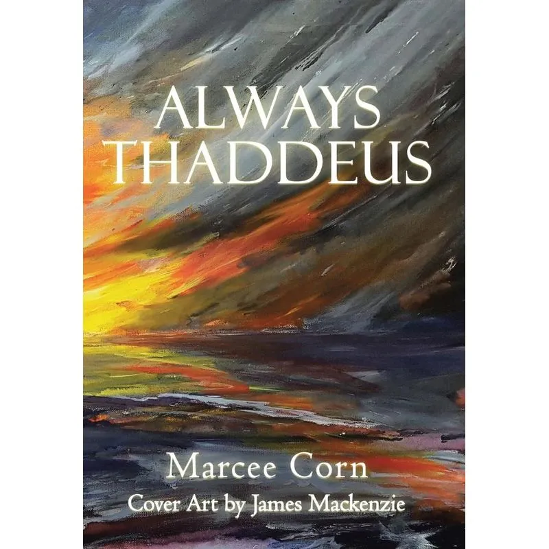 Always Thaddeus
