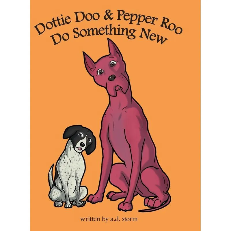 Dottie Doo & Pepper Roo Do Something New