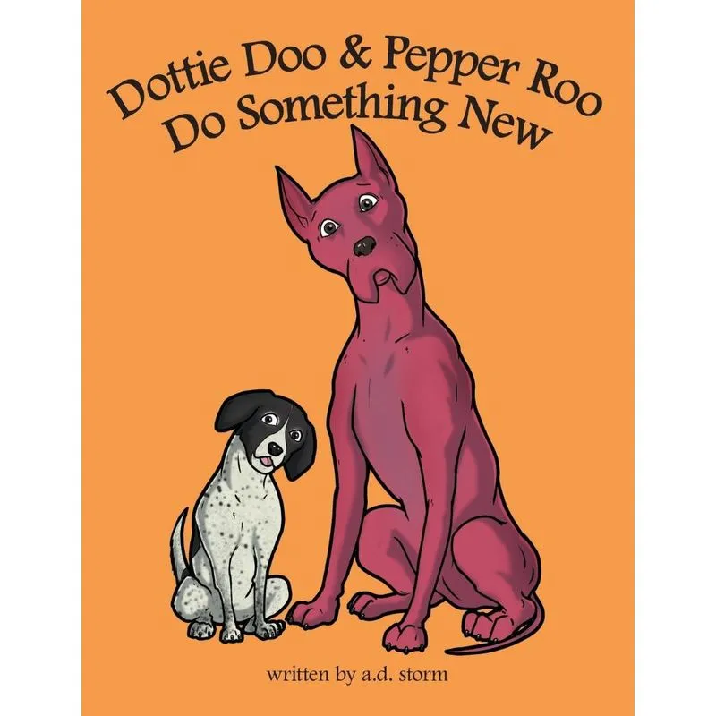 Dottie Doo & Pepper Roo Do Something New