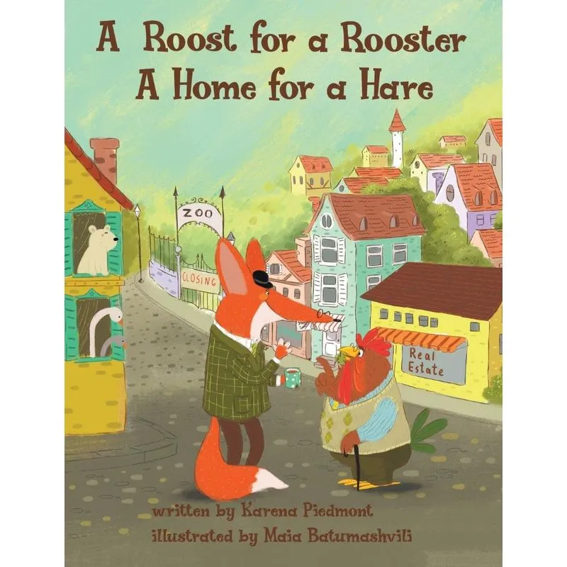 A Roost for a Rooster