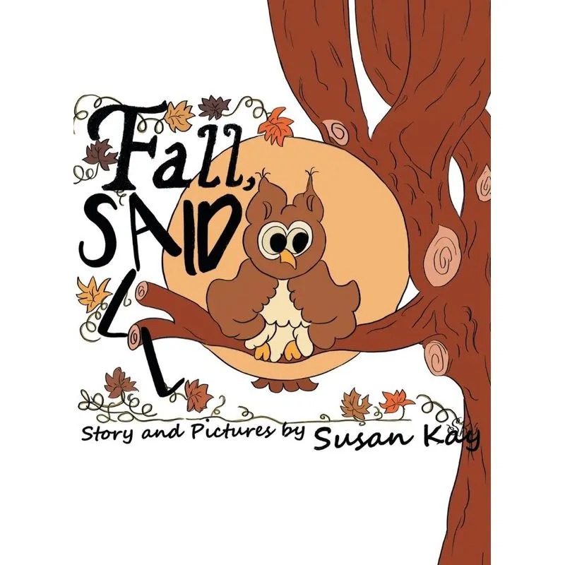 Fall, Said All