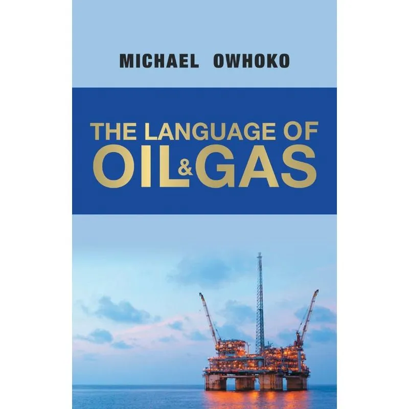 The Language of Oil & Gas