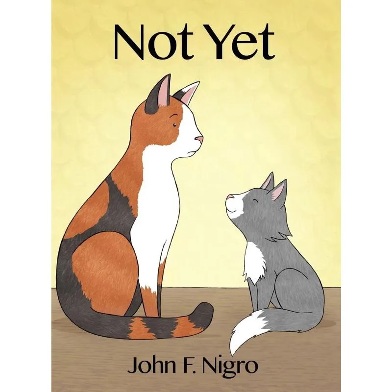 Not Yet