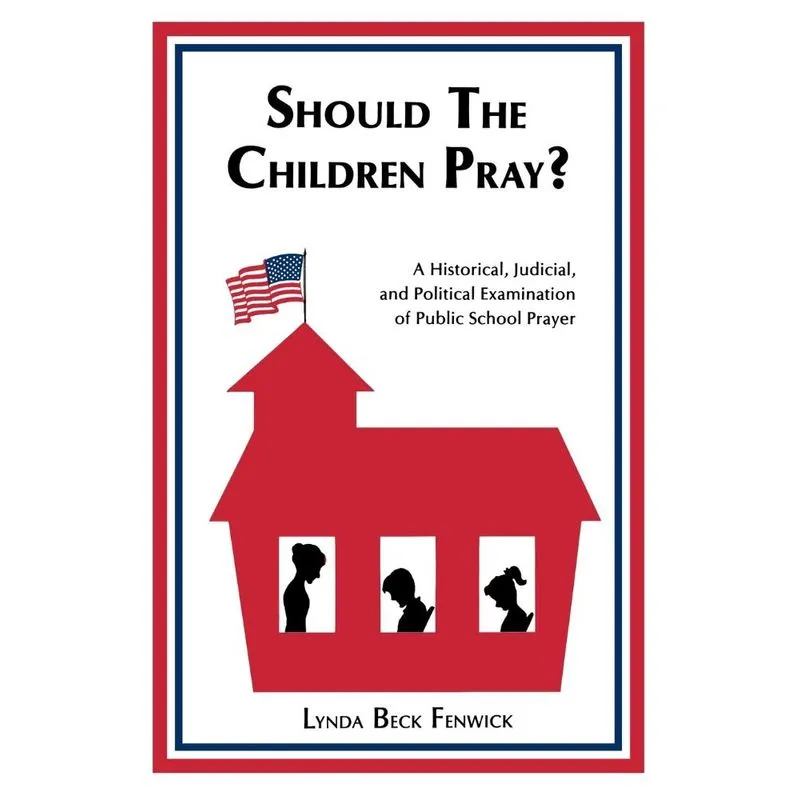 Should the Children Pray?