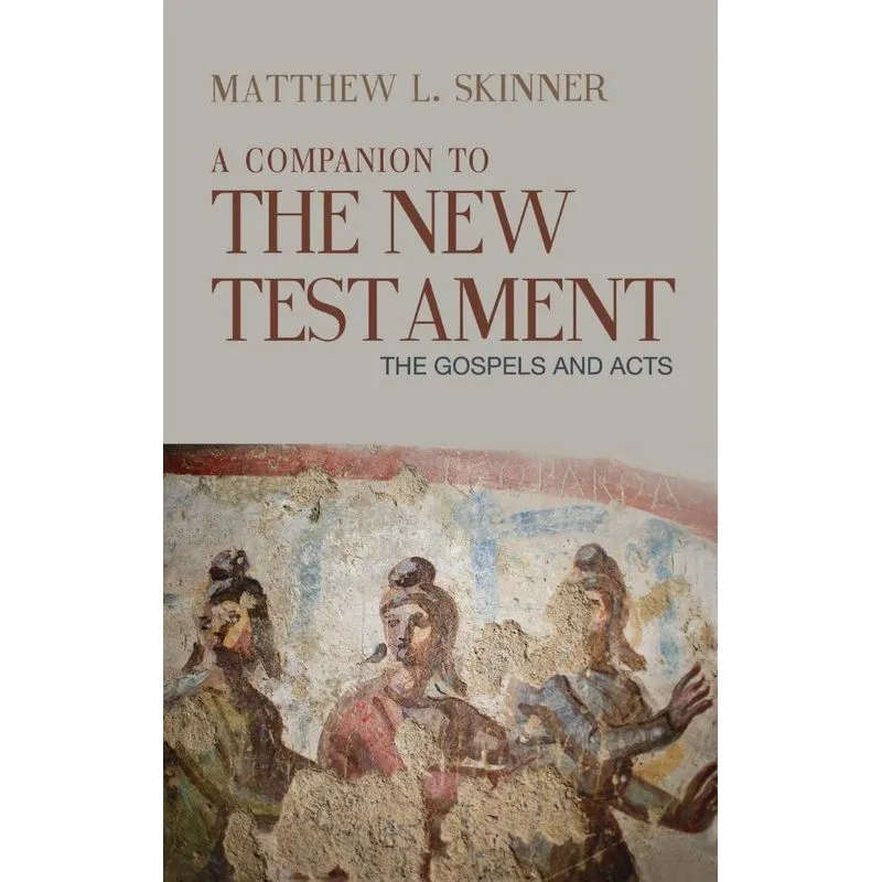 Companion To The New Testament