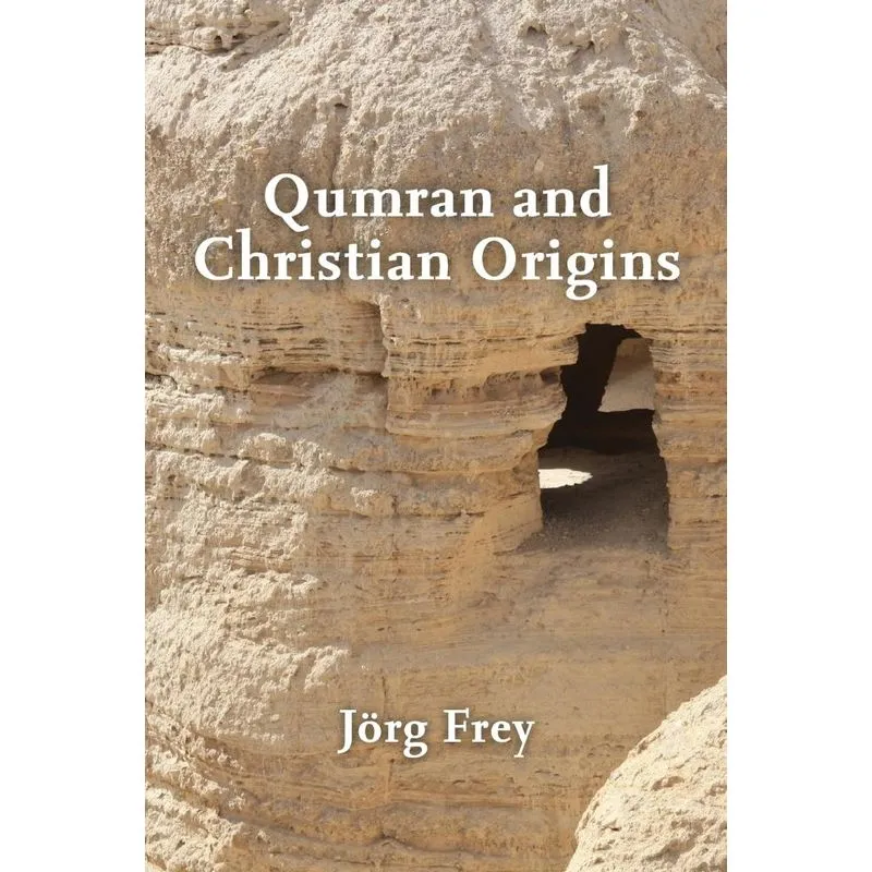 Qumran And Christian Origins