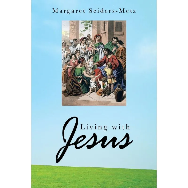 Living with Jesus