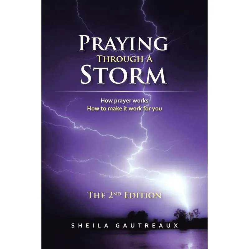 Praying Through A Storm