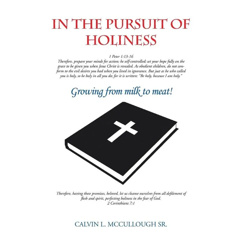 In the Pursuit of Holiness