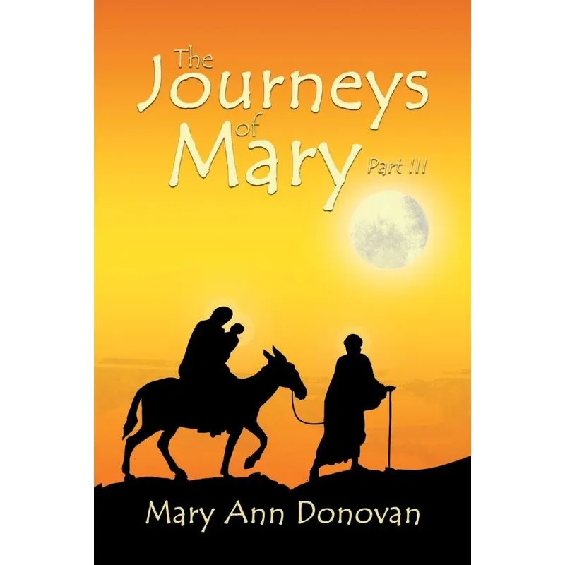 The Journeys of Mary