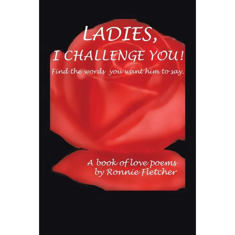 Ladies, I Challenge You!