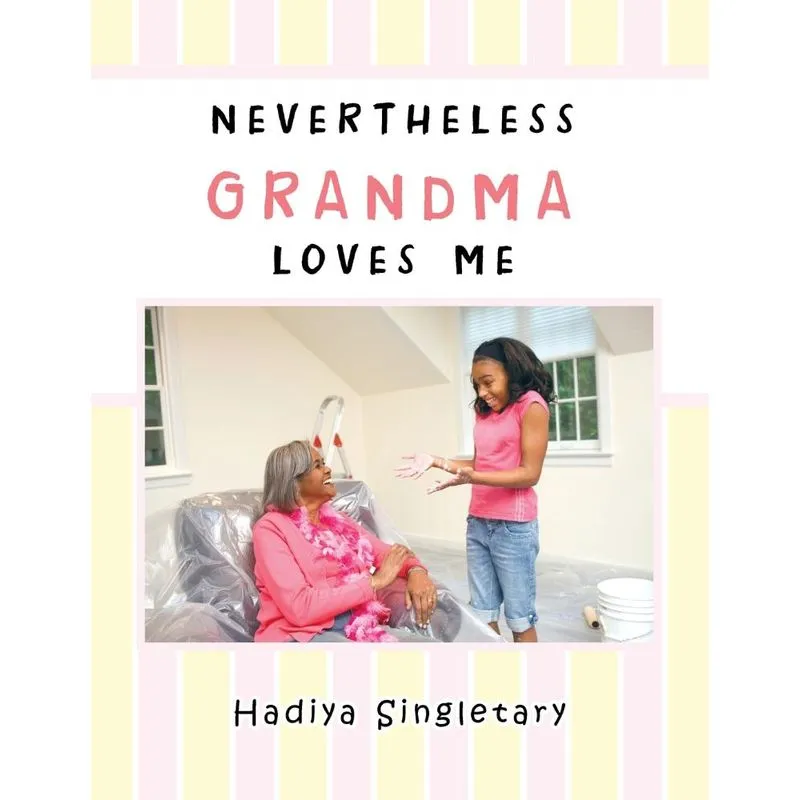 Nevertheless Grandma Loves Me