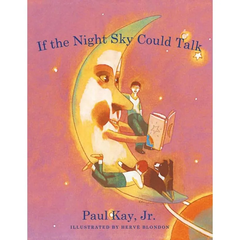 If the Night Sky Could Talk