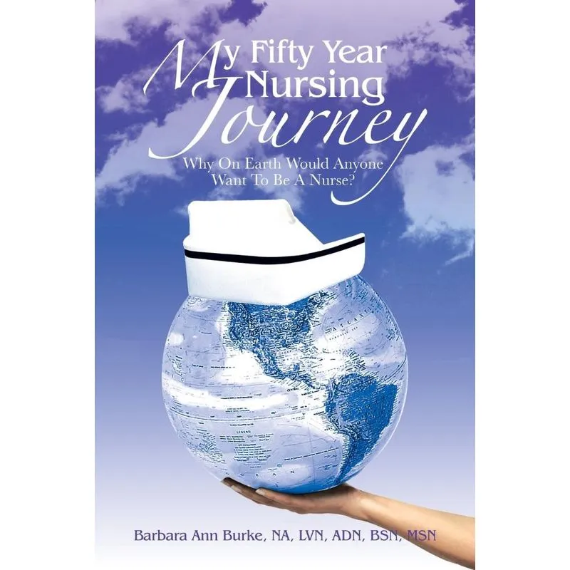 My Fifty Year Nursing Journey