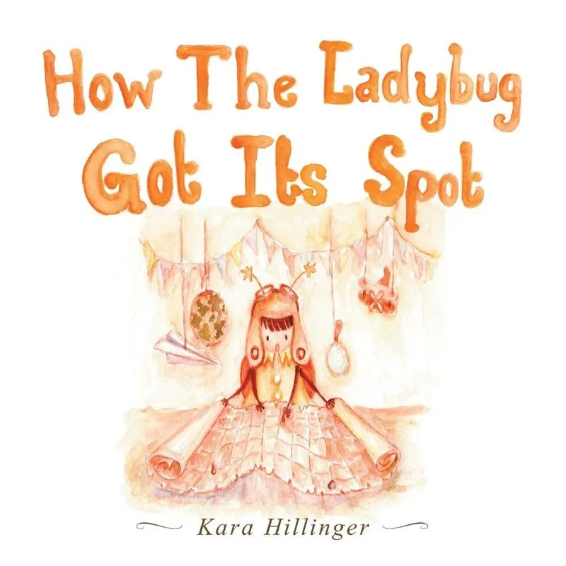 How The Ladybug Got Its Spot