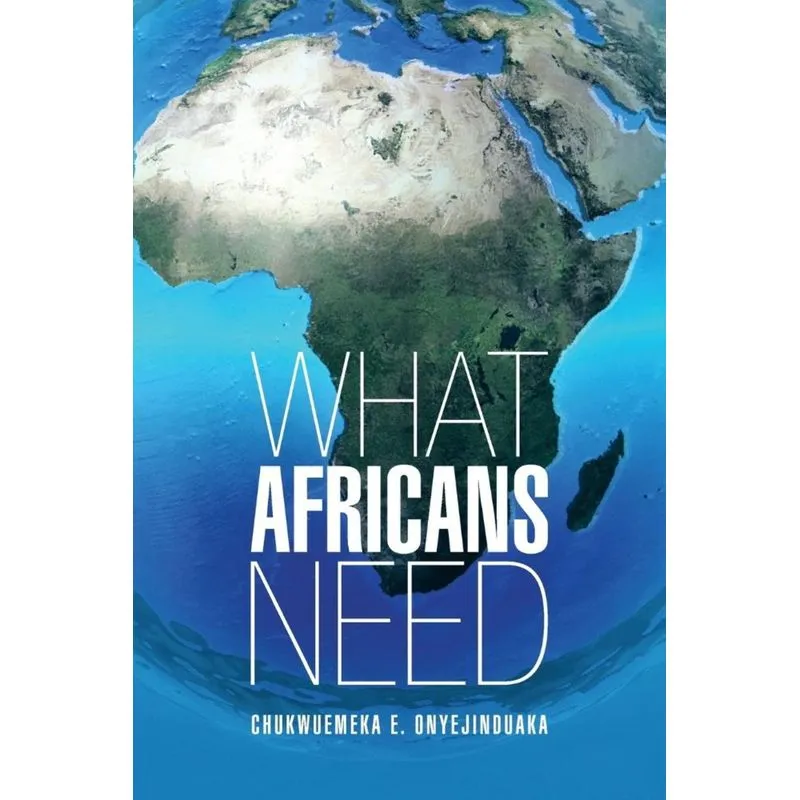 What Africans Need