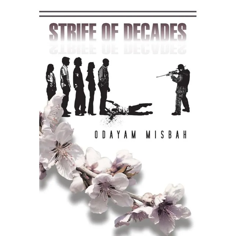 Strife of Decades