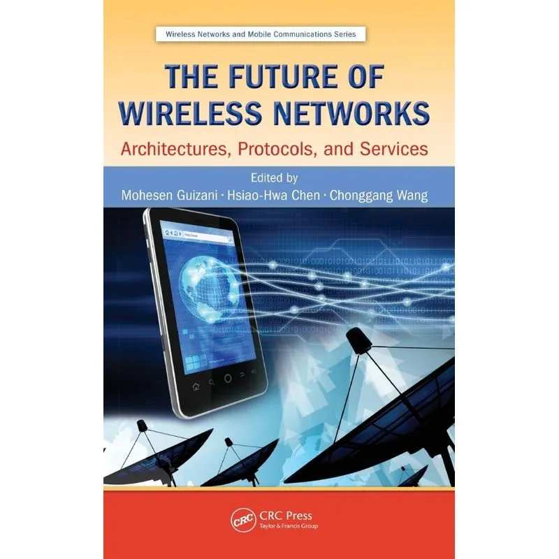 The Future of Wireless Networks