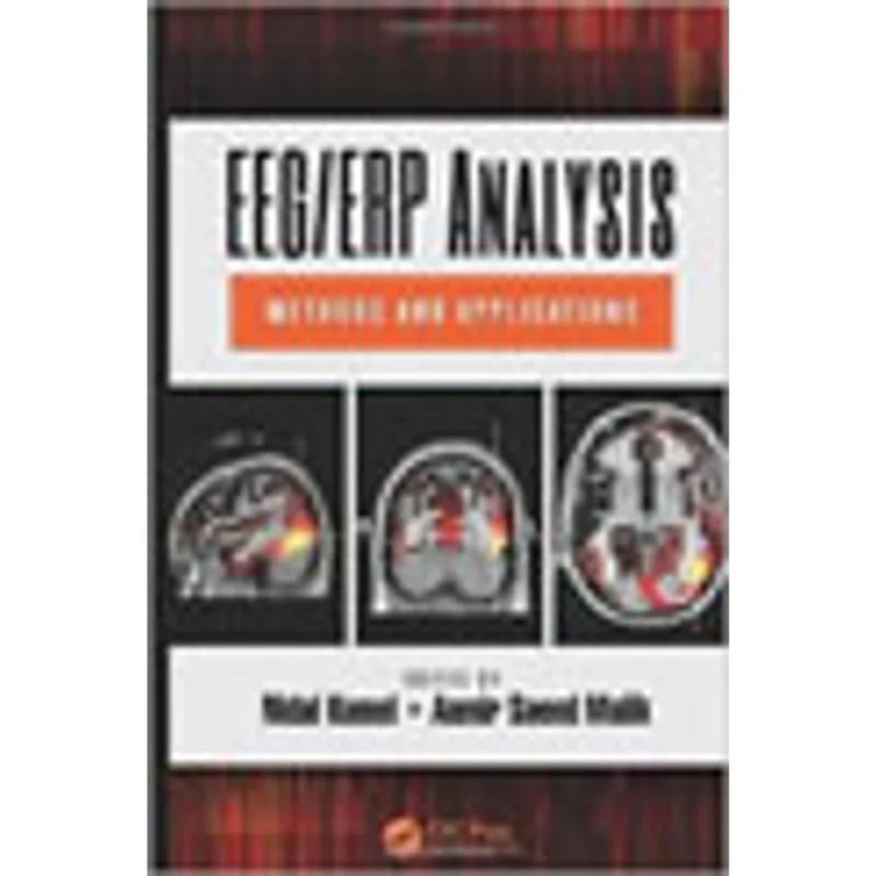 EEG/ERP ANALYSIS - METHODS AND APPLICATIONS