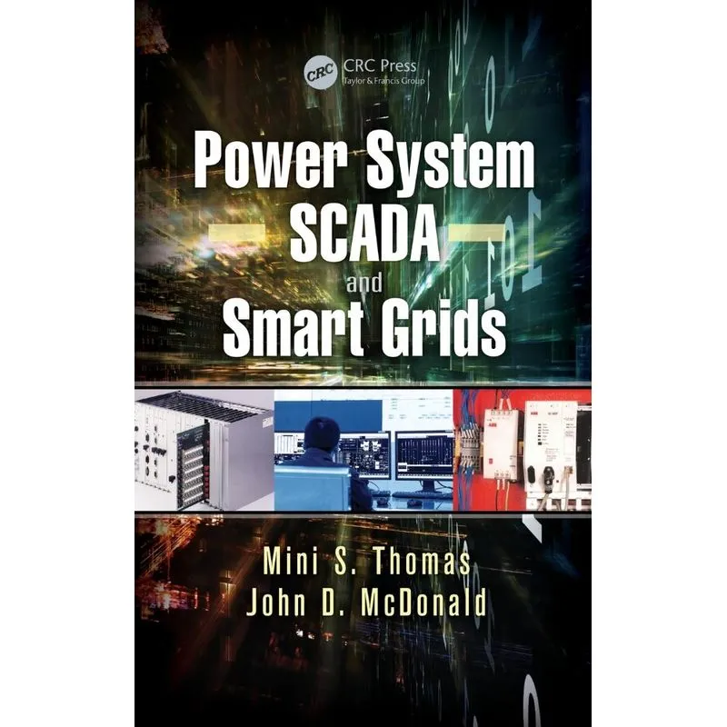 Power System SCADA and Smart Grids