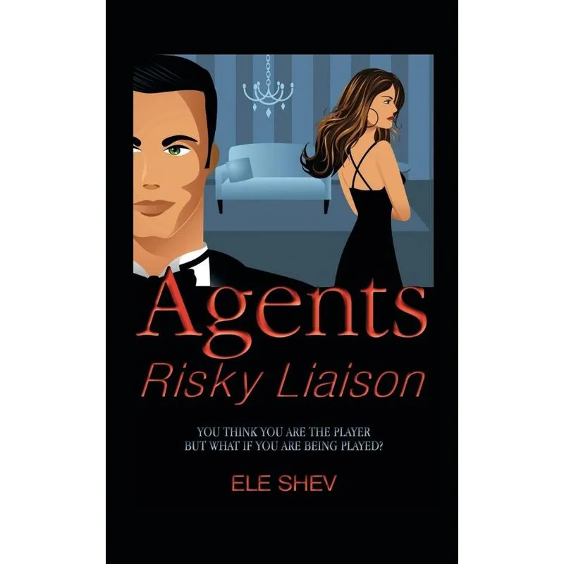 Agents Risky Liaison