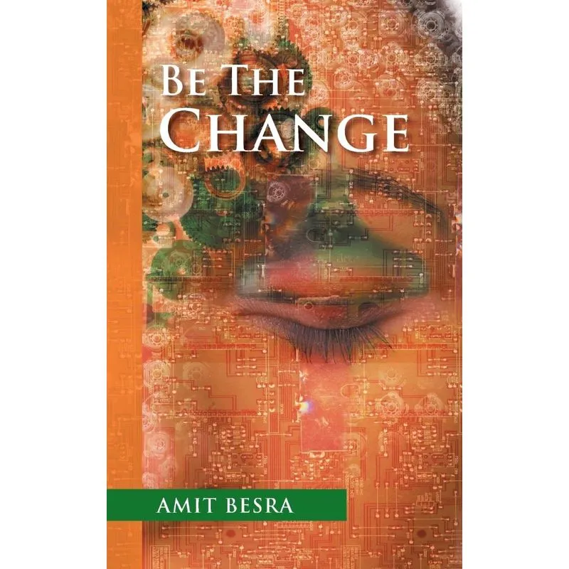Be the Change