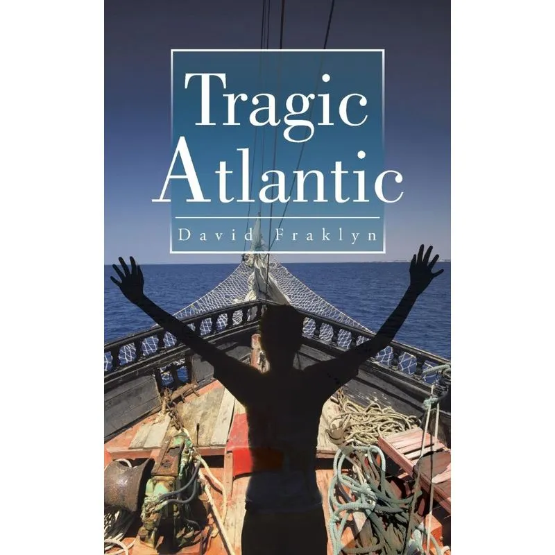 Tragic Atlantic