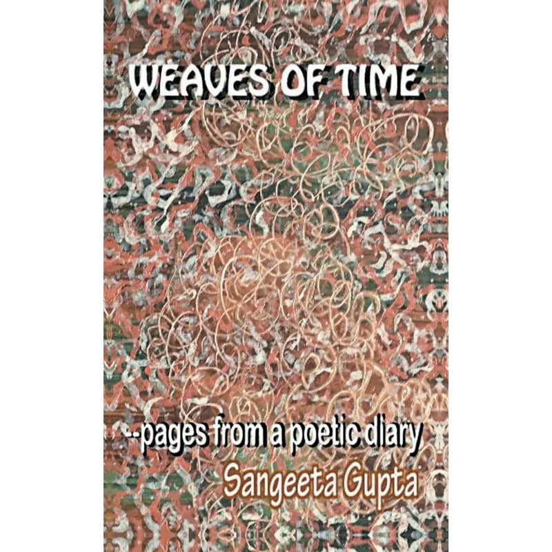 Weaves of Time