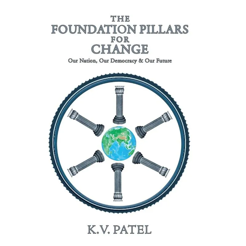 The Foundation Pillars for Change