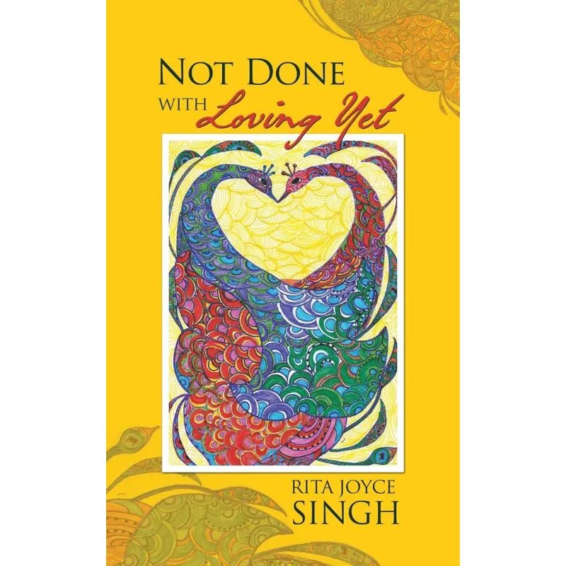 Not Done with Loving Yet