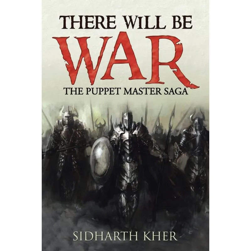 There Will Be War