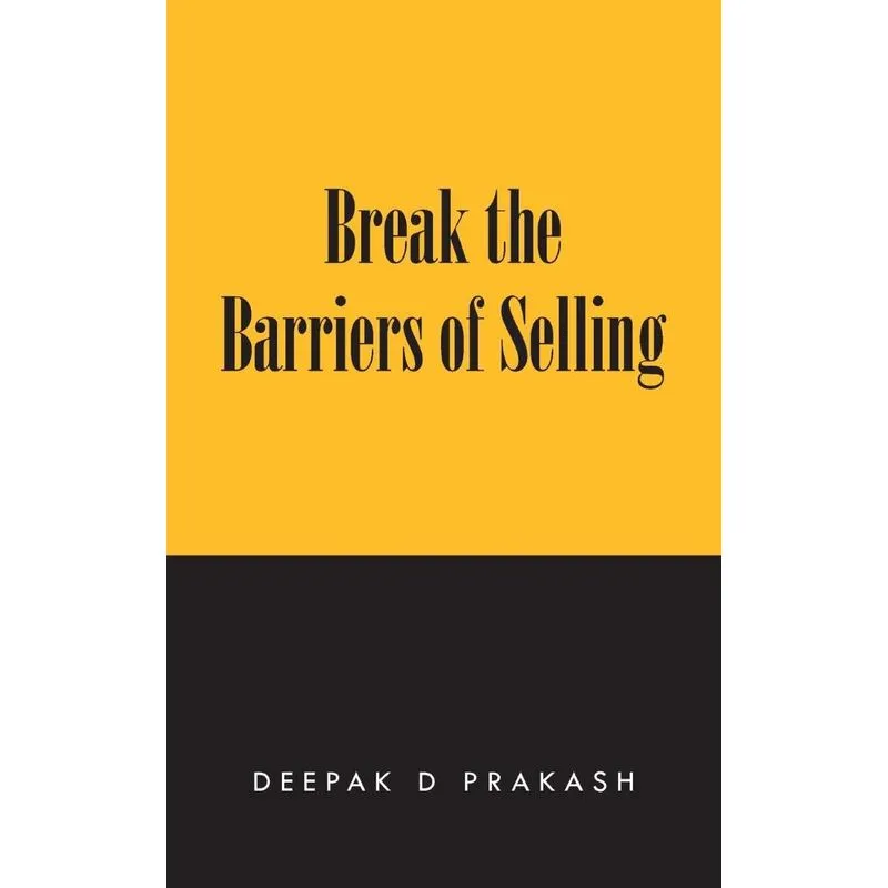 Break the Barriers of Selling