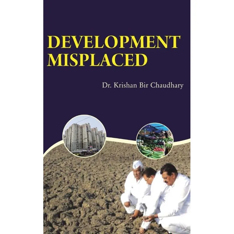 Development Misplaced