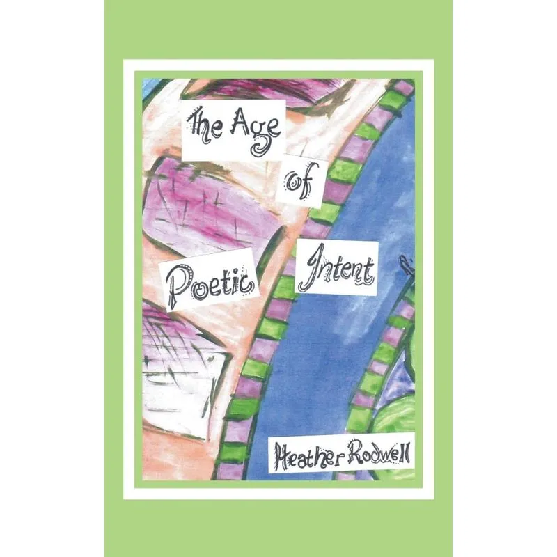 The Age of Poetic Intent