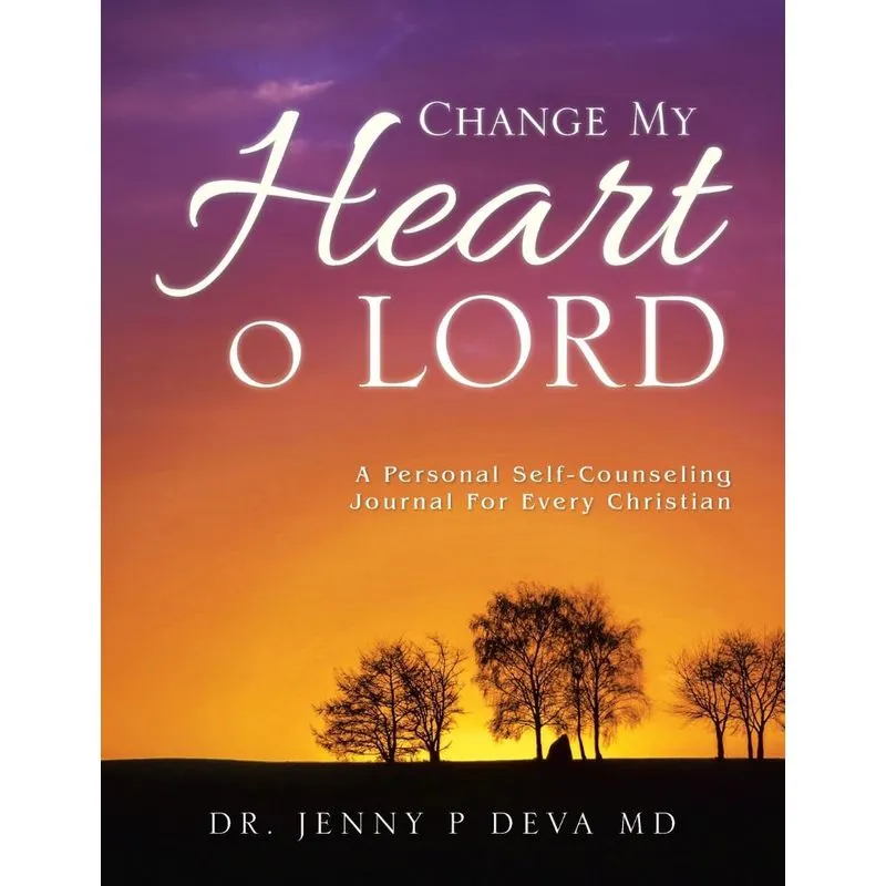 CHANGE MY HEART O LORD