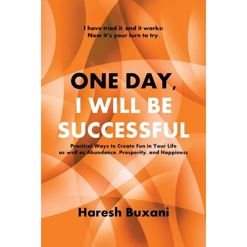 One Day, I Will Be Successful